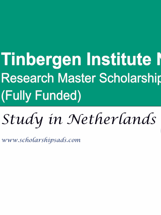 Netherlands Tinbergen Institute Research Master Scholarship 2026 (Fully Funded)